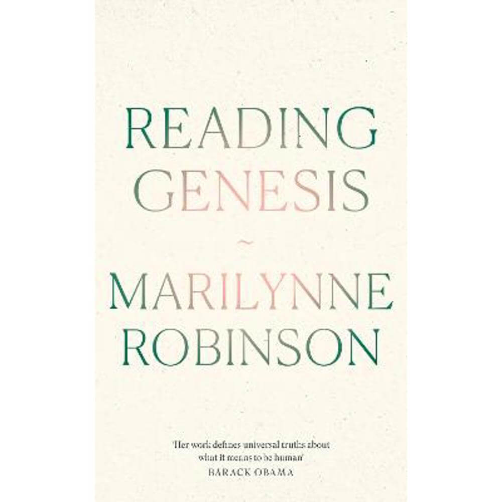 Reading Genesis (Hardback) - Marilynne Robinson